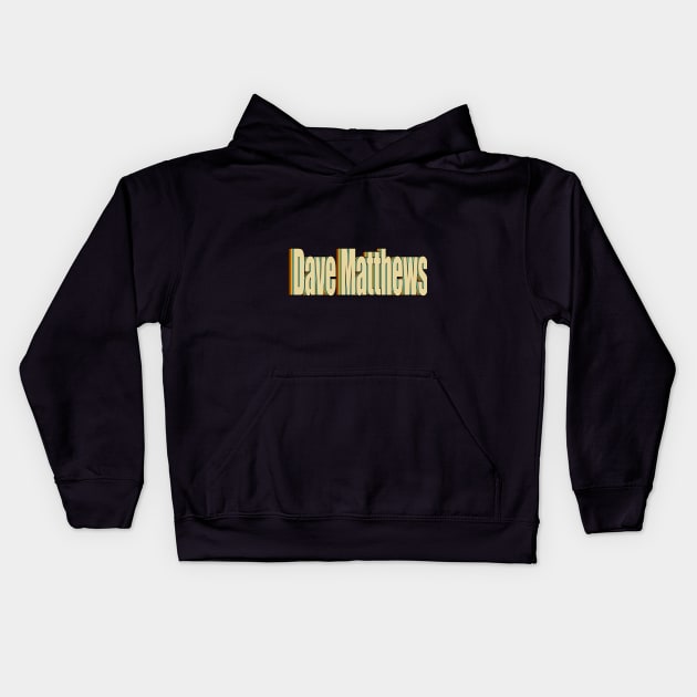 Dave Matthews Kids Hoodie by DESKPOP PODCAST